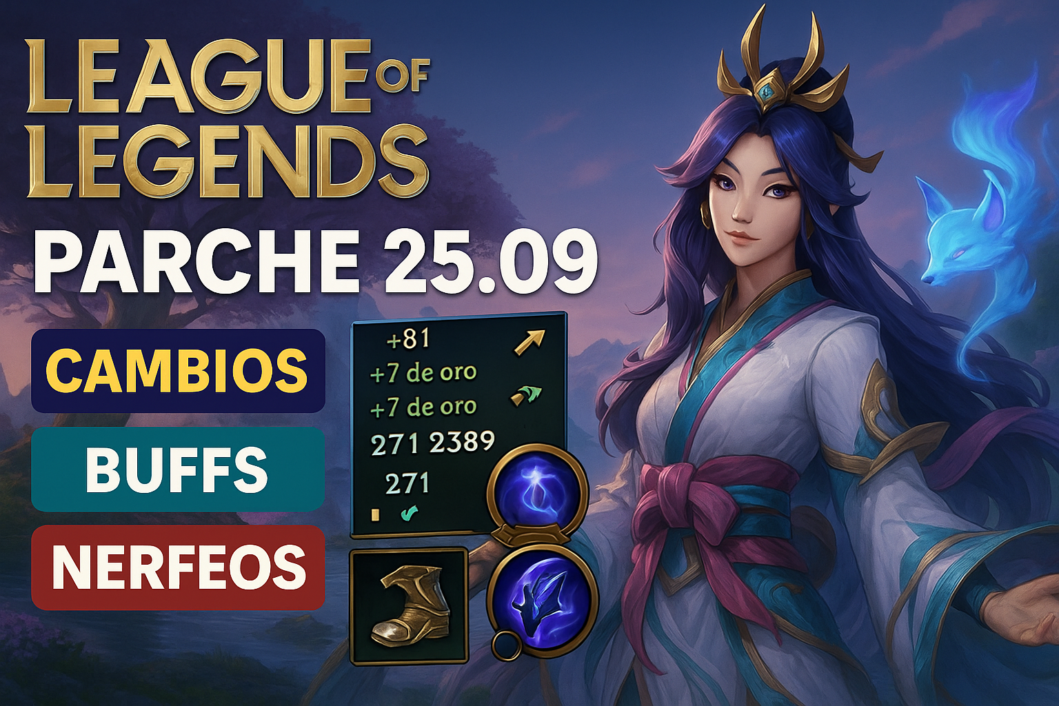 Campeona de LoL con skin Espíritu Floral en el parche 25.09, mostrando cambios, mejoras y nerfeos en la interfaz del juego.