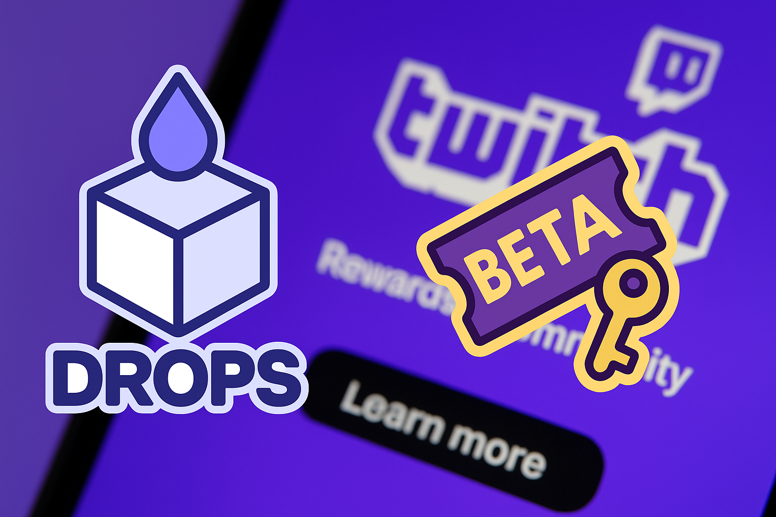 Gráfico digital que muestra íconos de Twitch Drops y acceso anticipado Beta en un fondo púrpura de Twitch.